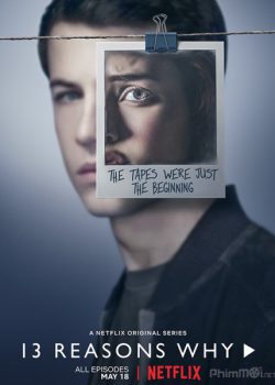 Banner Phim 13 Lý Do Tại Sao Phần 2 (13 Reasons Why Season 2)