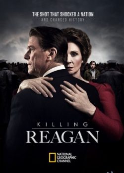 Banner Phim Ám Sát Reagan (Killing Reagan)