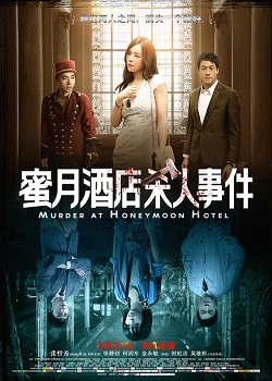 Banner Phim Án Mạng Đêm Tân Hôn (Murder At Honeymoon Hotel)