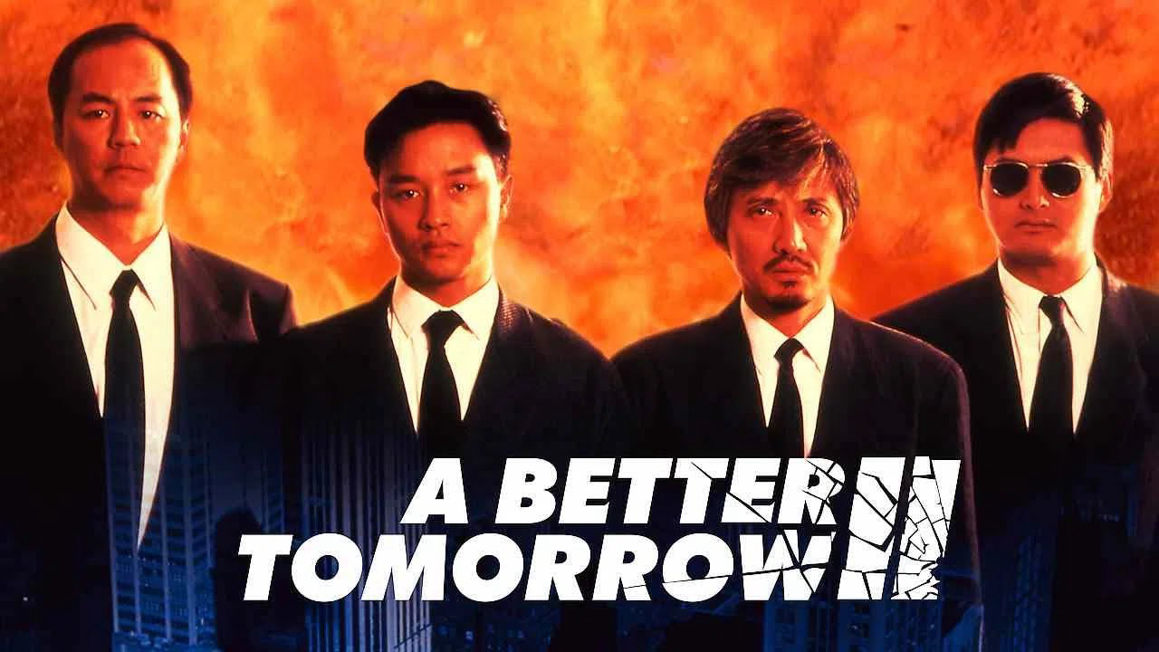 Banner Phim Bản Sắc Anh Hùng 2 (A Better Tomorrow II)