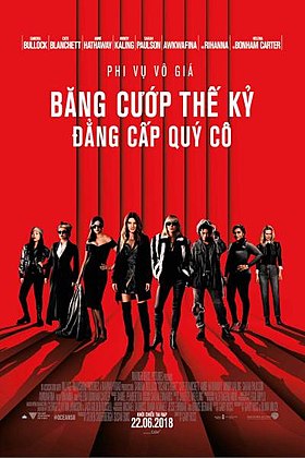 Banner Phim Băng Cướp Thế Kỷ: Đẳng Cấp Quý Cô (Ocean's Eight)