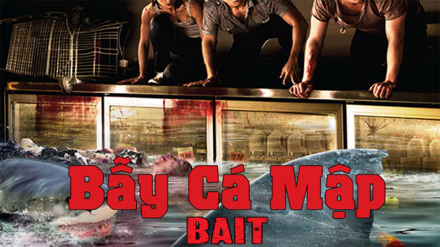 Banner Phim Bẫy Cá Mập (Bait)