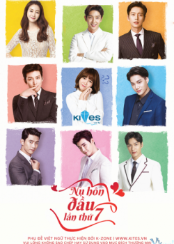 Banner Phim Bảy Nụ Hôn Đầu / Nụ Hôn Đầu Lần Thứ 7 (Seven First Kisses)