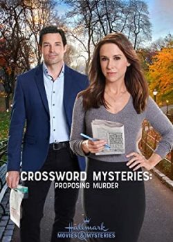 Banner Phim Bí Ẩn Trò Chơi Ô Chữ: Vụ Án Lời Cầu Hôn (Crossword Mysteries: Proposing Murder)