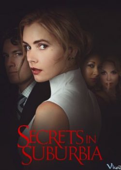 Banner Phim Bí Mật Của Chồng (Secrets In Suburbia)