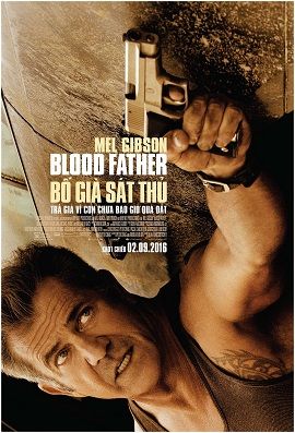 Banner Phim Bố Già Sát Thủ (Blood Father)