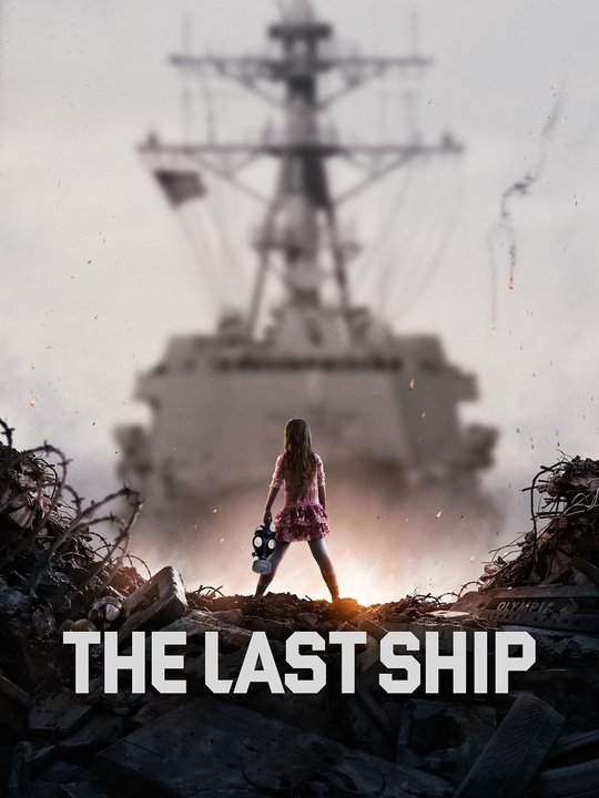 Banner Phim Chiến Hạm Cuối Cùng 2 (The Last Ship season 2)