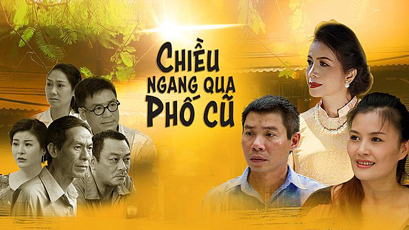 Banner Phim Chiều Ngang Qua Phố Cũ (Chiều Ngang Qua Phố Cũ)