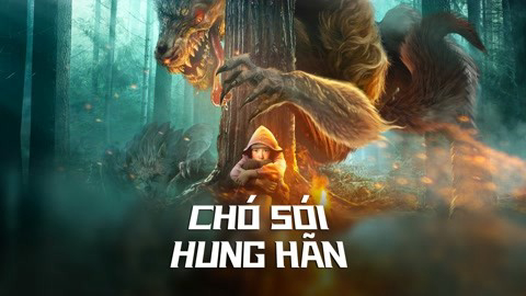 Banner Phim Chó Sói Hung Hãn (The wolves)