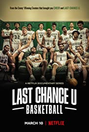 Banner Phim Cơ Hội Cuối: Bóng Rổ Phần 1 (Last Chance U: Basketball Season 1)