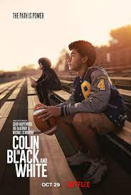 Banner Phim Colin Kaepernick: Đen và trắng Phần 1 (Colin in Black & White Season 1)