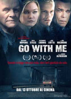 Banner Phim Con Đường Tăm Tối (Go with Me / Blackway)