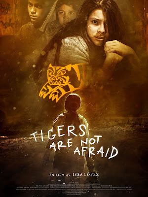 Banner Phim Cọp Không Biết Sợ (Tigers Are Not Afraid)