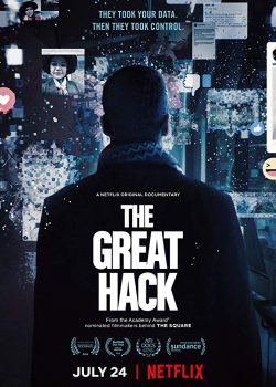 Banner Phim Cuộc Tấn Công Vĩ Đại (The Great Hack)