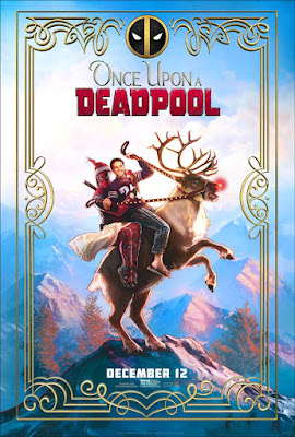 Banner Phim Deadpool Ngày Xửa Ngày Xưa (Once Upon A Deadpool)