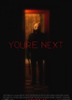 Banner Phim Đến Lượt Mày (You're Next)