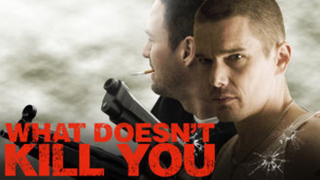 Banner Phim Điều Không Thể Giết Ta (What Doesn’t Kill You)