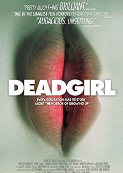 Banner Phim Dục Xác (Deadgirl)