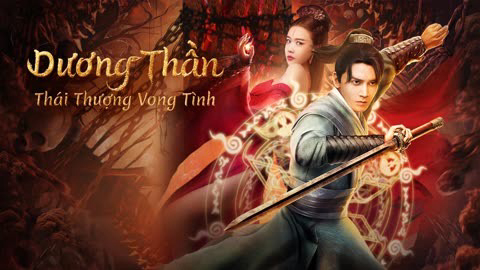 Banner Phim Dương Thần: Thái Thượng Vong Tình (Soul Of Light)