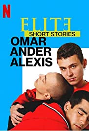 Banner Phim Elite Truyện Ngắn: Omar Ander Alexis Phần 1 (Elite Short Stories: Omar Ander Alexis Season 1)