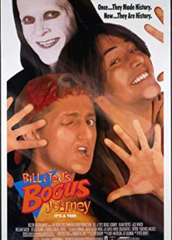 Banner Phim Hành trình của Bill & Ted (Bill & Ted's Bogus Journey)