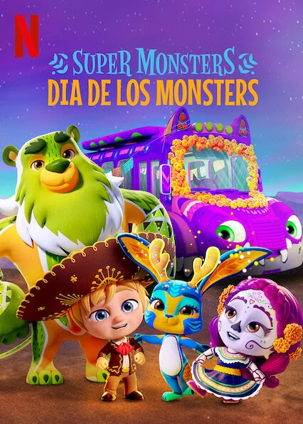 Banner Phim Hội Quái Siêu Cấp: Ngày Hội Quái Vật (Super Monsters: Dia de los Monsters)