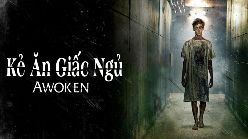 Banner Phim Kẻ Ăn Giấc Ngủ (Awoken)