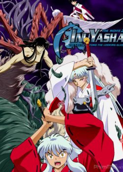 Banner Phim Khuyển Dạ Xoa 2 - Lâu Đài Bên Kia Màn Gương (Inuyasha The Movie 2 - The Castle Beyond The Looking Glass)