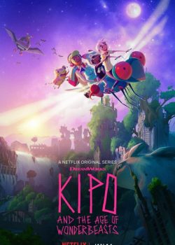 Banner Phim Kipo Và Kỷ Nguyên Kỳ Thú Phần 1 (Kipo and the Age of Wonderbeasts Season 1)