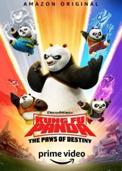 Banner Phim Kung Fu Gấu Trúc: Môn Võ Bí Truyền Phần 1 (Kung Fu Panda: The Paws Of Destiny Season 1)