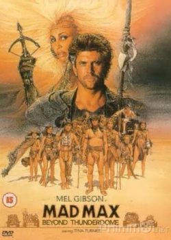 Banner Phim Max Điên Cuồng 3 (Mad Max 3: Beyond Thunderdome)