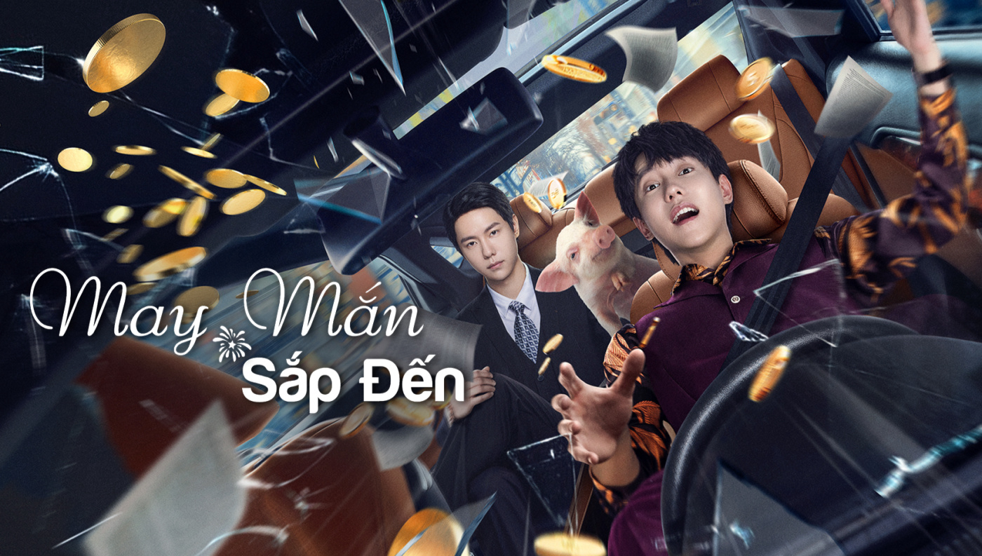 Banner Phim May Mắn Sắp Đến (Fortune Awaits)