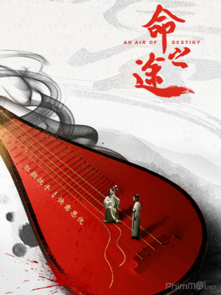 Banner Phim Mệnh Chi Đồ (An Air Of Destiny)