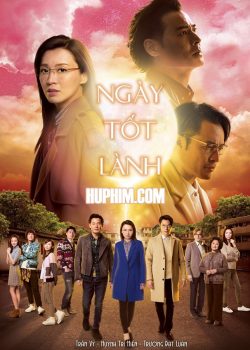 Banner Phim Ngày Tốt Lành (Hảo Nhật Tử TVB - SCTV9)