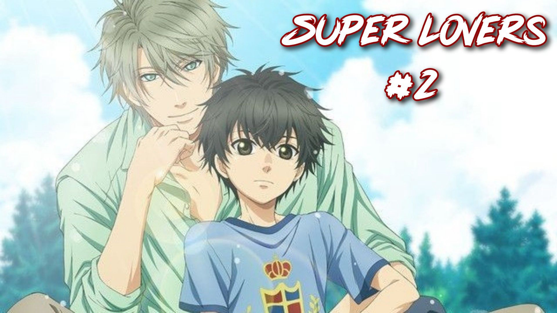 Banner Phim Người yêu siêu cấp Phần 2 (SUPER LOVERS 2)