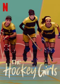 Banner Phim Những Cô Gái Khúc Côn Cầu Phần 1 (The Hockey Girls)