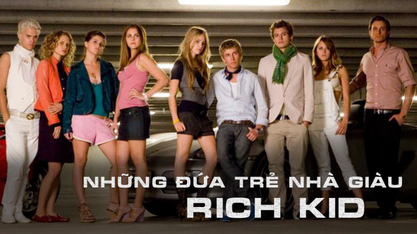 Banner Phim Những Đứa Trẻ Nhà Giàu (Rich Kids)