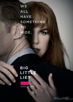 Banner Phim Những Lời Nói Dối Phần 1 (Big Little Lies Season 1)