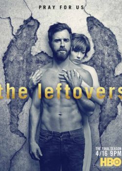 Banner Phim Những Người Sống Sót Phần 3 (The Leftovers Season 3)