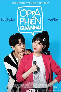 Banner Phim Oppa, Phiền Quá Nha! (Oppa, Phiền Quá Nha!)