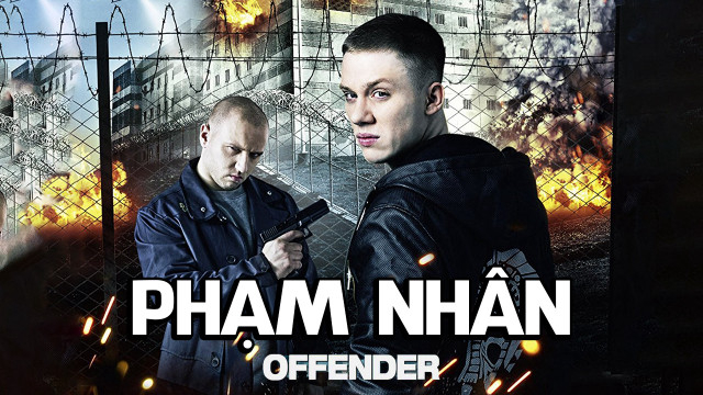 Banner Phim Phạm Nhân (Offender)