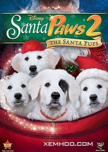 Banner Phim Câu Chuyện Về Santa Pups (Santa Paws 2: The Santa Pups)