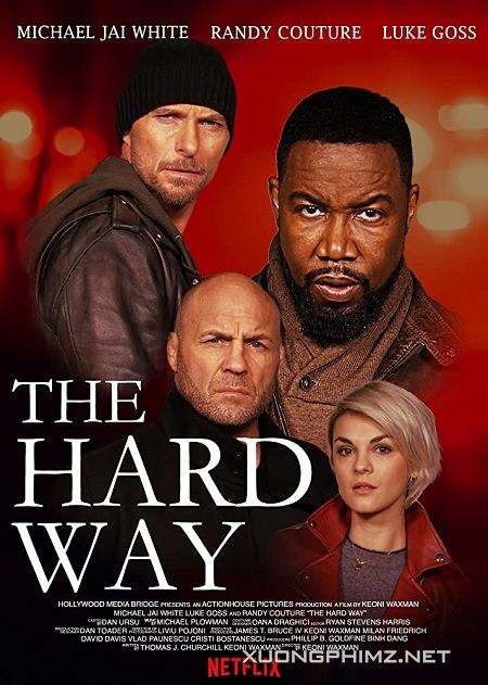 Banner Phim Con Đường Gian Nan (The Hard Way)