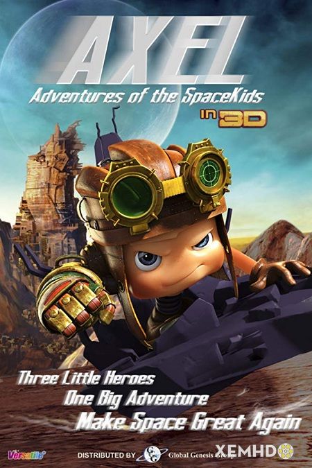 Banner Phim Đội Anh Hùng Nhí (Axel 2: Adventures Of The Spacekids)