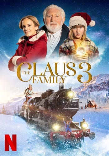 Banner Phim Gia Đình Nhà Claus 3 (The Claus Family 3)