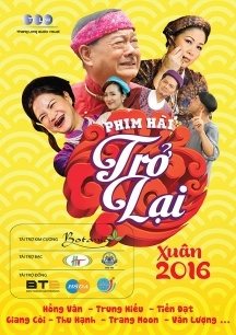 Banner Phim Hài Tết 2016: Trở Lại (Tro Lai)