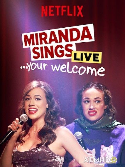 Banner Phim Hát Sống (Miranda Sings Live... Your Welcome)