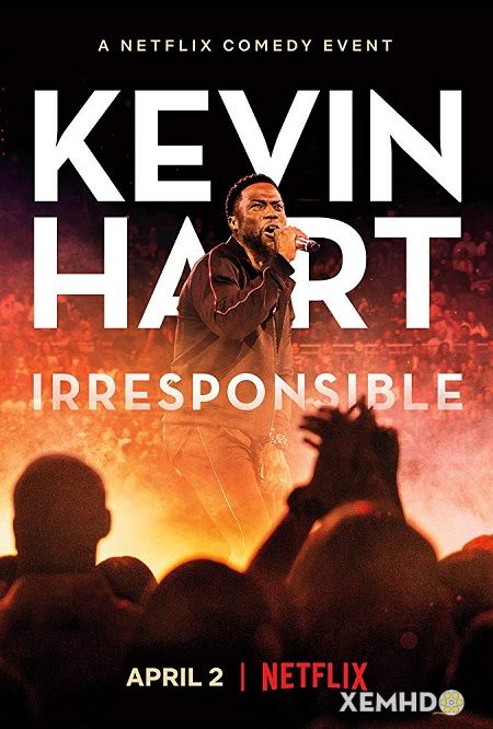 Banner Phim Kevin Hart: Chém Gió (Kevin Hart: Irresponsible)