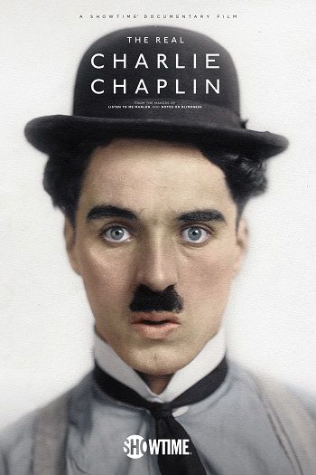 Banner Phim Ký Ức Về Vua Hề Charlie Chaplin (The Real Charlie Chaplin)