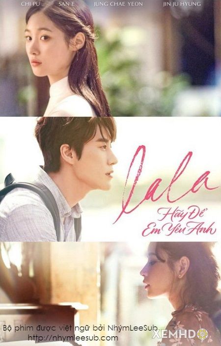 Banner Phim Lala: Hãy Để Em Yêu Anh (Lala: Live Again Love Again)